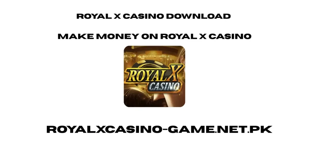 Royal x Casino Download Apk real money